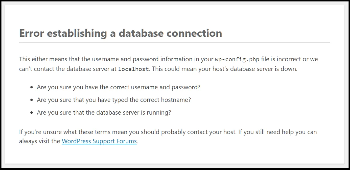 WordPress error: 'Error establishing a database connection' with troubleshooting bullets about credentials and server status.
